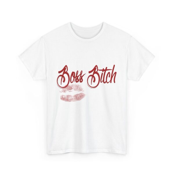 Boss Bitch T-Shirt - Slay All Day - Unisex Heavy Cotton Tee