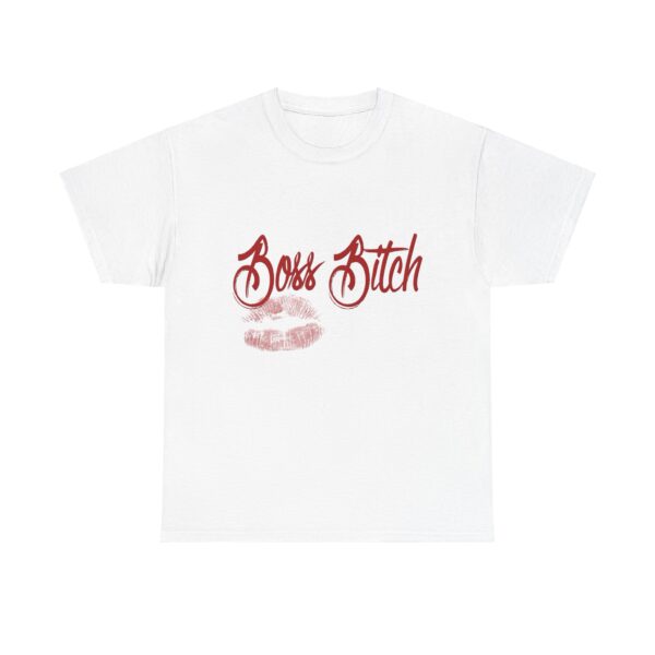 Boss Bitch T-Shirt - Slay All Day - Unisex Heavy Cotton Tee - Image 5